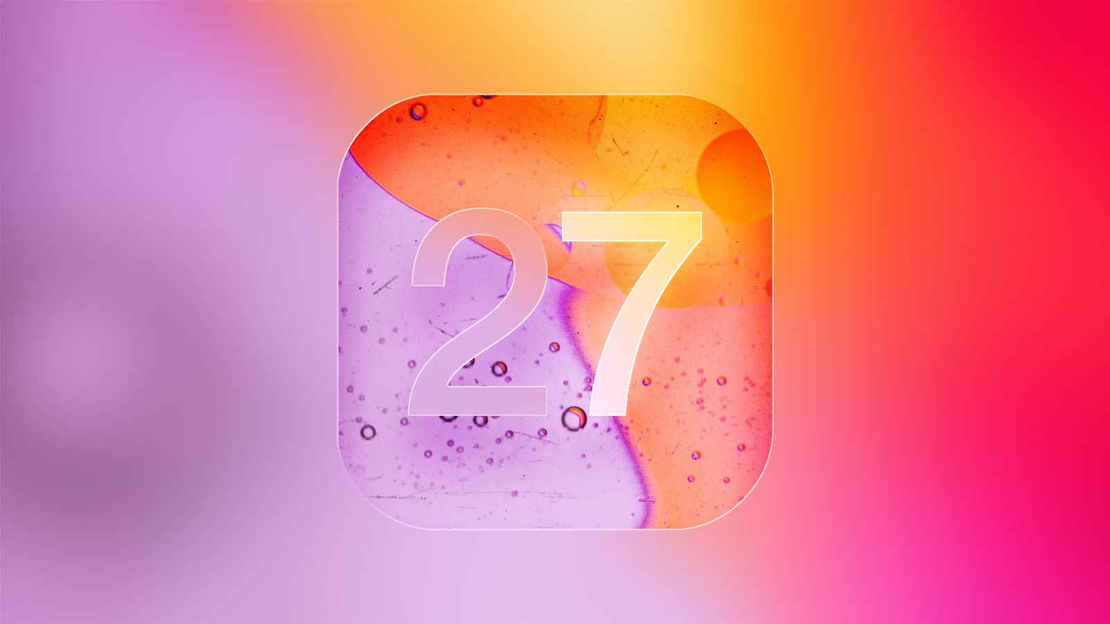 彭博社记者:iOS 27 将在 WWDC 上发布 但相对低调-心动未来iOS证书