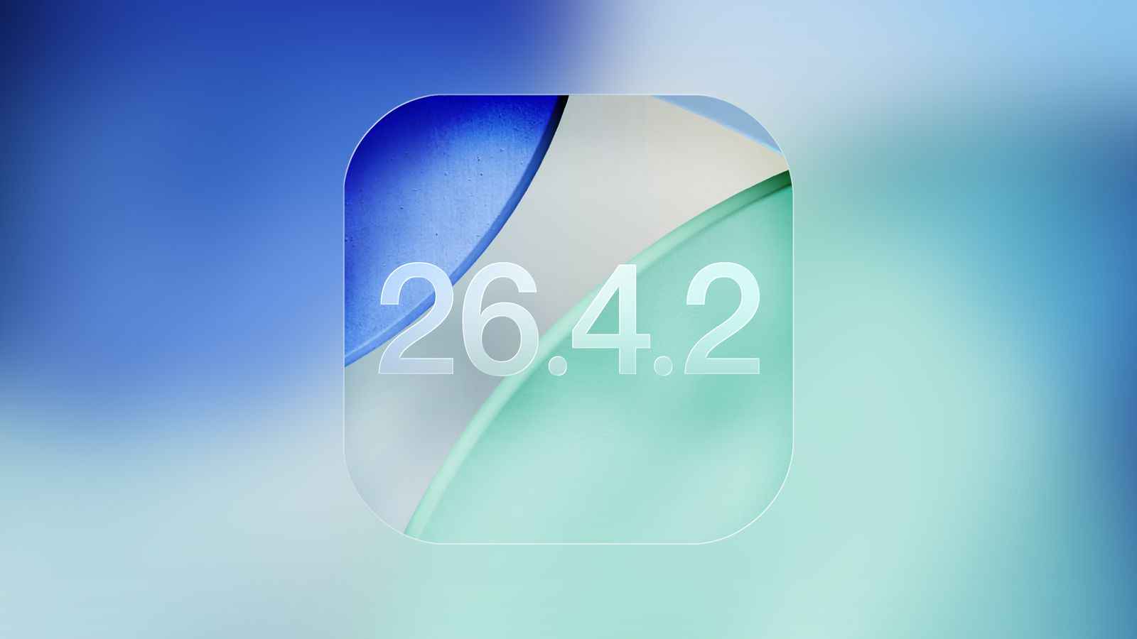 iOS 26.4.2 和 iPadOS 26.4.2 更新发布 包含错误修复-心动未来iOS证书