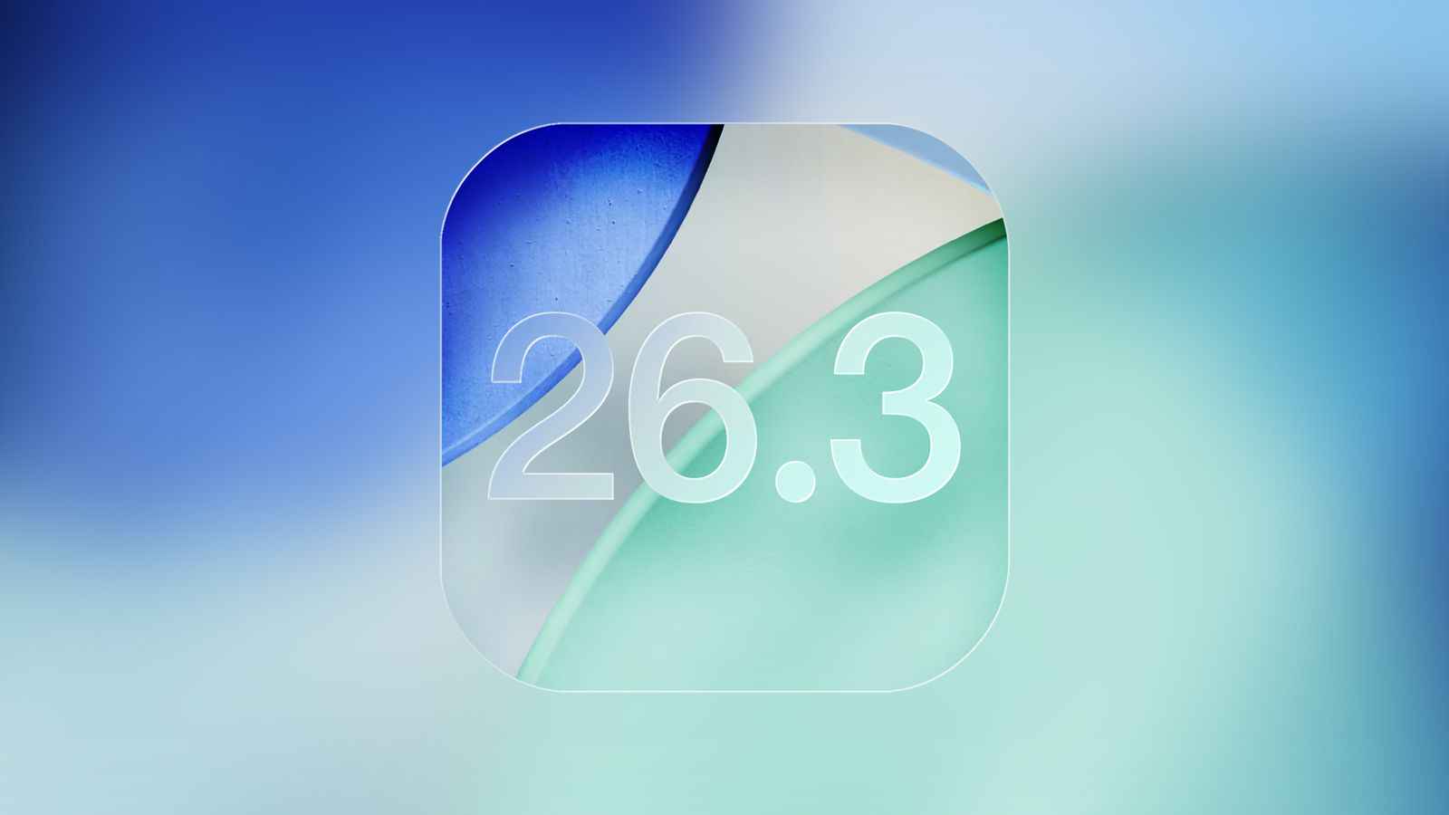 苹果发布 iOS 26.3 和 iPadOS 26.3 错误修复和安全更新为主